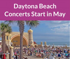 Daytona Beach Concerts Start in May