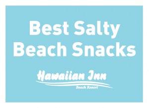 Best Salty Beach Snacks
