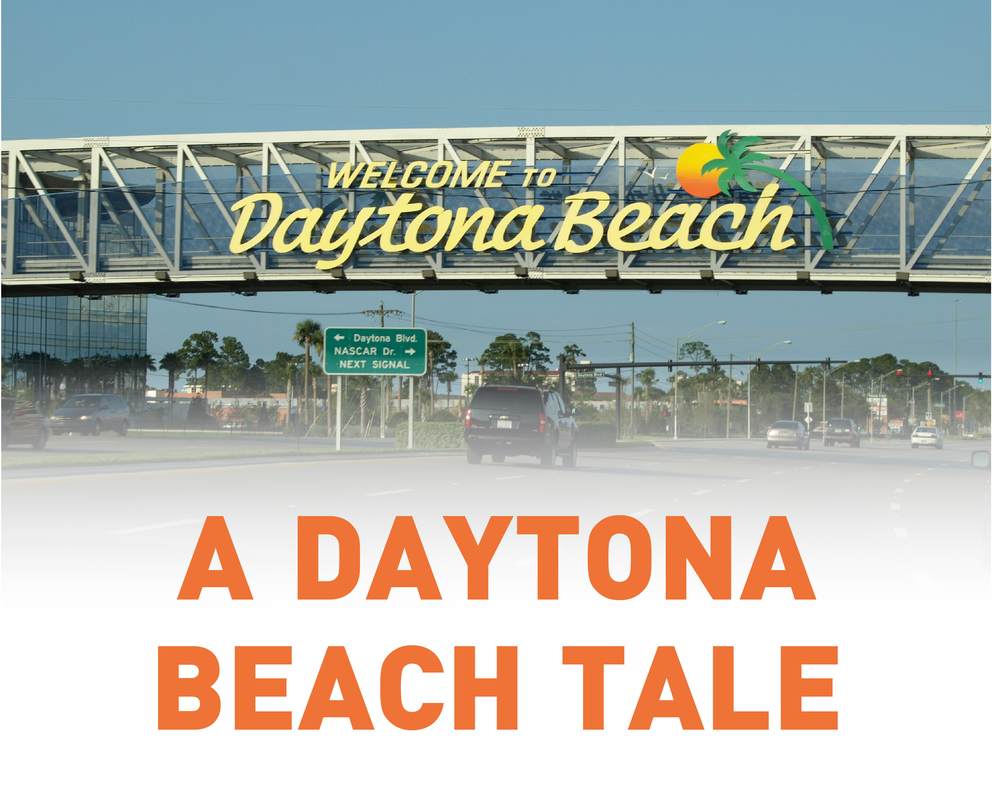 A Daytona Beach Tale